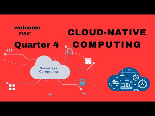 Class 10 CNC (Cloud Native Computing) Quarter 04 - (batch - 37)