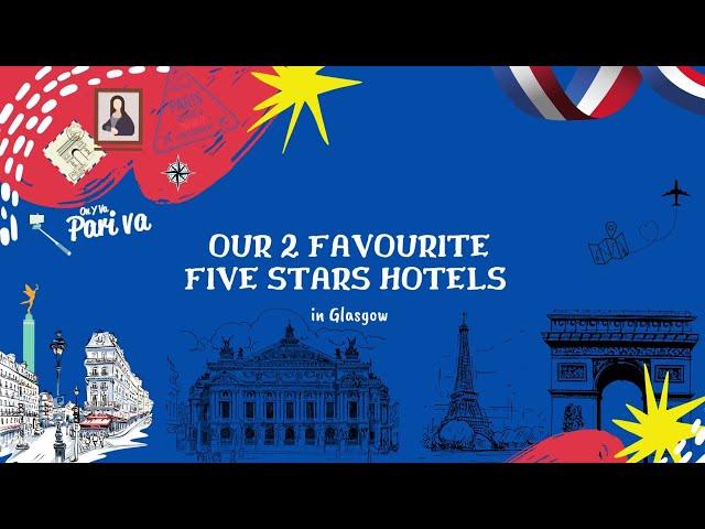 Pariva favorite five stars hotels in Glasgow