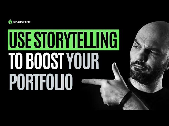 How to Boost Your Portfolio Through Storytelling