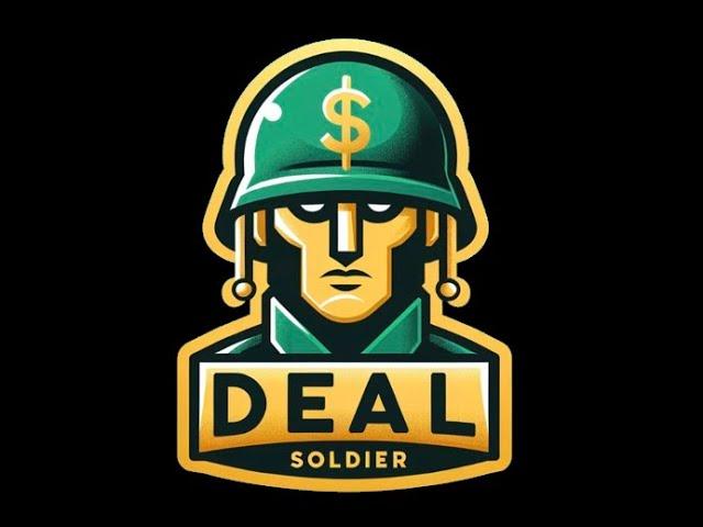 Deal Soldier -  Mastering the Basics w/ Buddy!