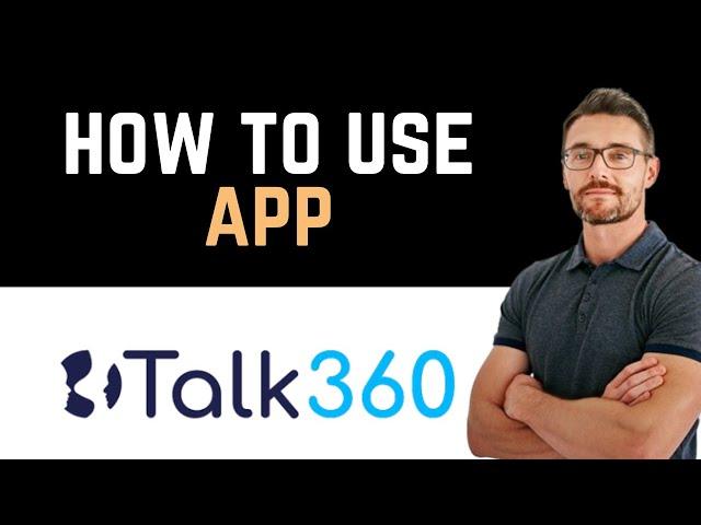  Talk360 - International calling app - how to use (Full Guide)