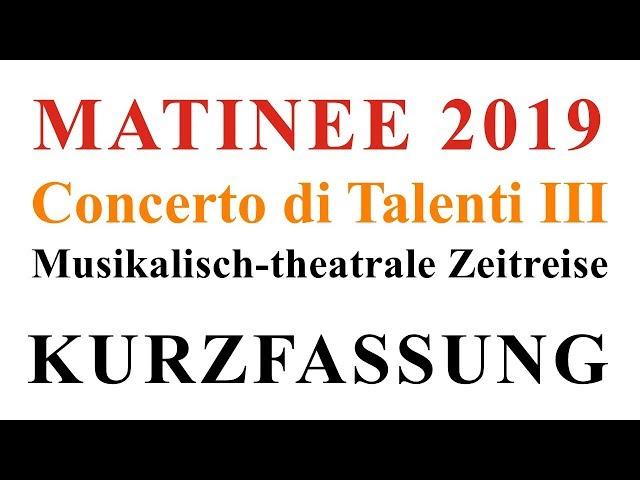 Kinesis-Projekt 2019 - Concerto di Talenti III - Kurzfassung