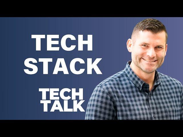 Tech Stack | Teck Talk