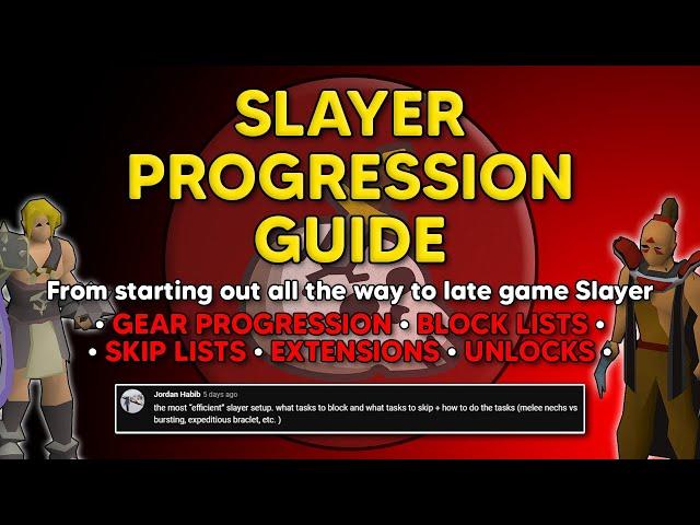 Slayer Progression Guide - BLOCK LISTS, SKIP LISTS, EXTENDS & MORE