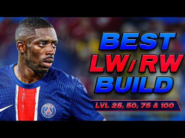 BEST WINGER (LW/RW) BUILD FOR LVL 25,50,75 & 100 | EAFC 25 Clubs