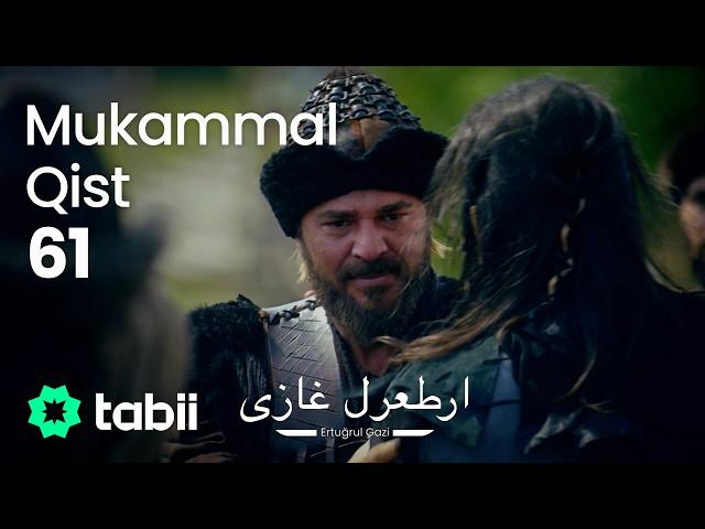 Ertuğrul Gazi | Mukammal Qist 61