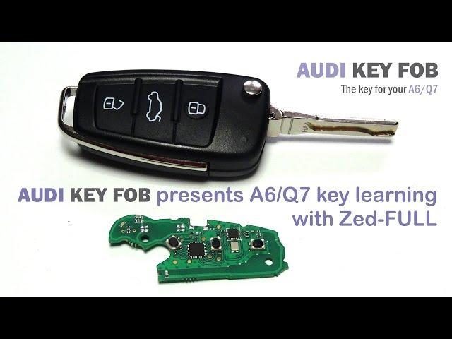 Audi key learning with Zed-FULL - A6/Q7