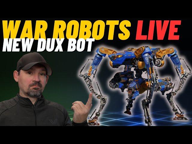 War Robots new DUX Bot | War Robots Live Stream | Live war roots gameplay