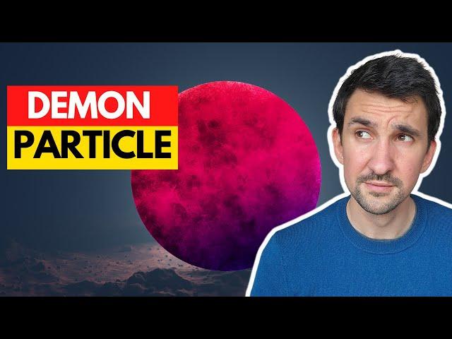 How Physicists Discovered The Demon Particle - EXPLAINED