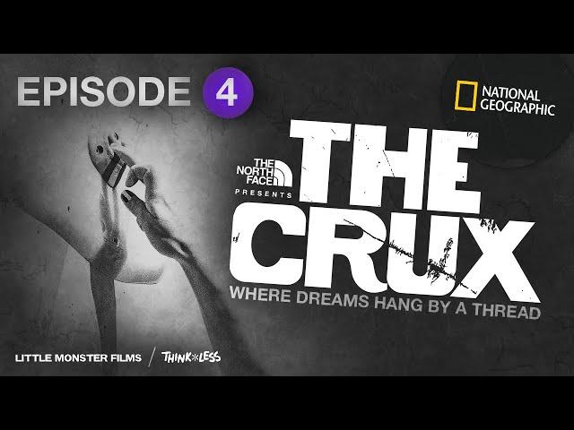 The Crux Episode 4 | Full Episode | National Geographic