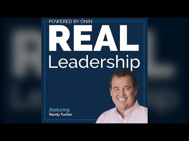 Randy Tucker, Chairman & CEO of Wine Shipping, Real Leadership S01E17