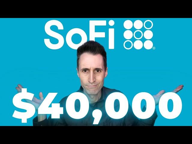 Why I Just Invested $40k in SoFi Stock