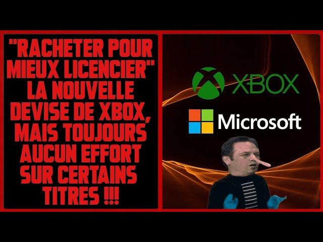 Microsoft veulent racheter plus de studios, mais laissent au fond du gouffre certains titres !