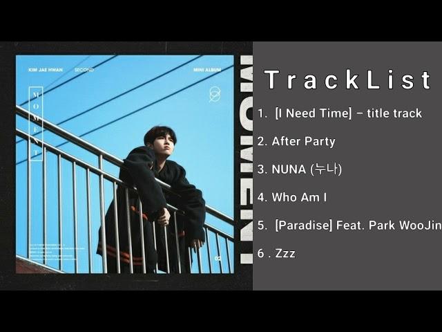 [Full album] Kim Jaehwan - Moment