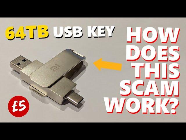 64TB USB Drives - How Does This SCAM Work?