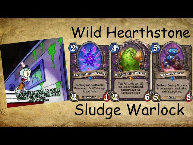 Wild[Hearthstone] - Sludge Warlock - Delve Into Deepholm