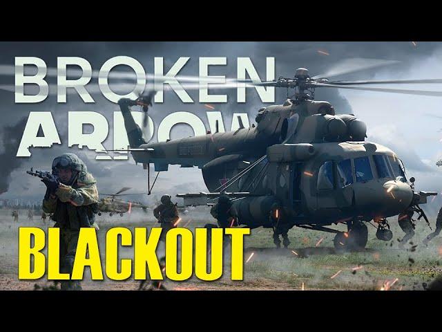 #6 BLACKOUT | FULL Broken Arrow CAMPAIGN | Hardest Difficulty Gameplay!