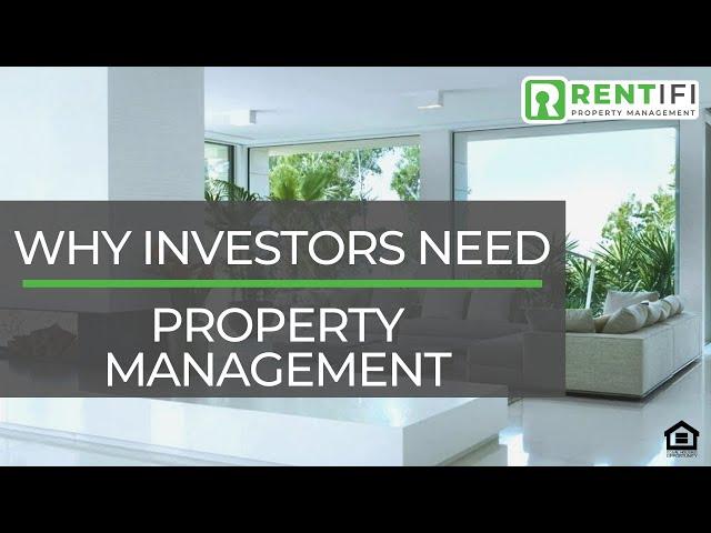 Why Investors Need Property Management  | Cape Coral Property Management