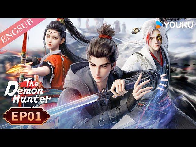 【The Demon Hunter S2】EP01 | Chinese Fantasy Anime | YOUKU ANIMATION