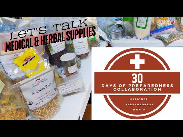 MEDICAL FIRST AID & HERBAL Preparedness - PREPARE NOW // #30daysofpreparedness