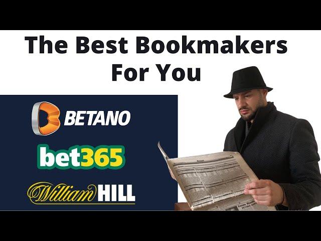 The Best Bookmakers For You