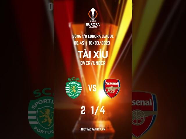 SOI KÈO BÓNG ĐÁ HÔM NAY | Sporting vs Arsenal | VÒNG 1/8 CÚP C1 Champions League #arsenal