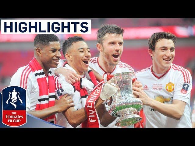 Crystal Palace 1-2 Manchester United (2015/16 Emirates FA Cup Final) | Goals & Highlights