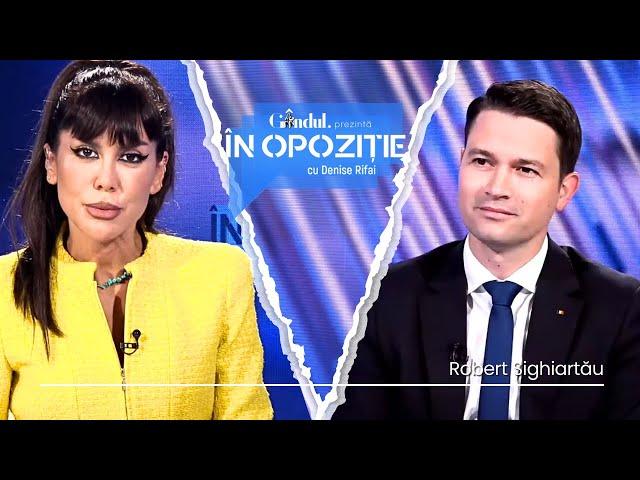 În Opoziție cu Denise Rifai | Invitat: Robert Sighiartău