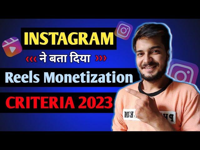 Understand The CRITERIA First For Instagram MONETIZATION | Reels Monetization Hindi | Gott Technical