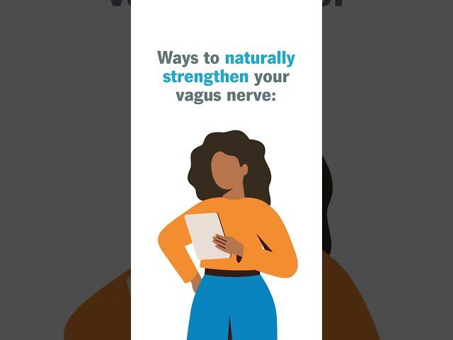 5 ways to strengthen your vagus nerve.