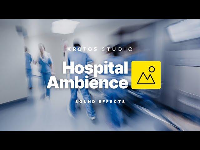 Hospital Ambience Sound Effect | 100% Royalty Free | No Copyright Strikes