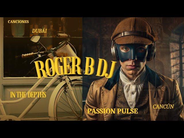 Roger B Dj | Deep House | Ethnic Chill