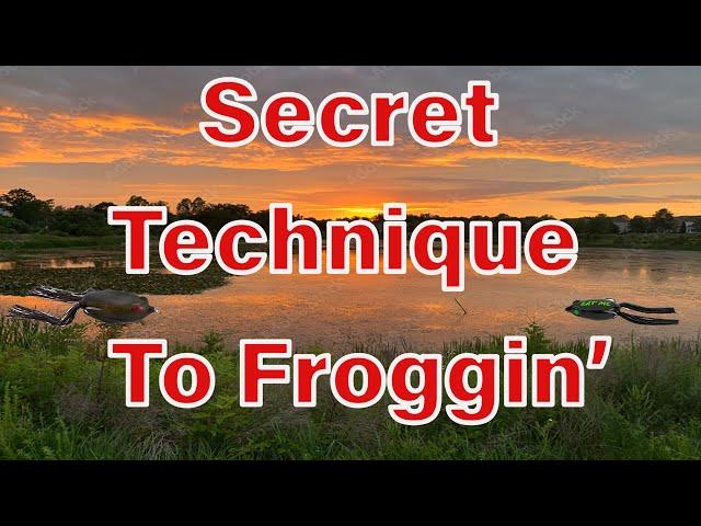 Secret Technique on how to fish any type of frog this summer