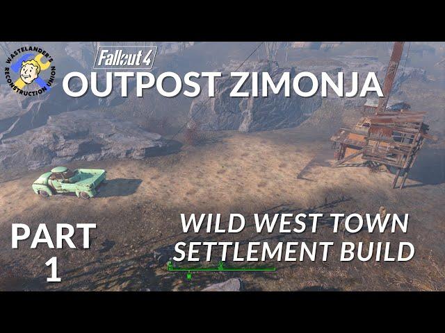 Building a Wild West Town in Fallout 4! - Part 1