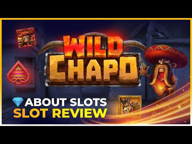 New Relax Gaming slot! Wild Chapo with a +10.000x maximum win!