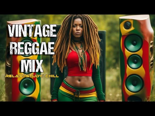   Vintage Reggae Mix | Jamaican Reggae | Relax/ Study/ Chill/ Instrumentals/ Reggae Music No Vocals