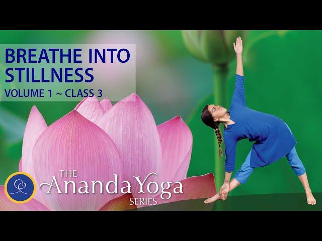 Breathe Into Stillness: Spiritual Yoga with Gyandev - Full-Length Class