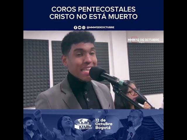 COROS PENTECOSTALES - GRUPO MUSICAL MMM 12 DE OCTUBRE