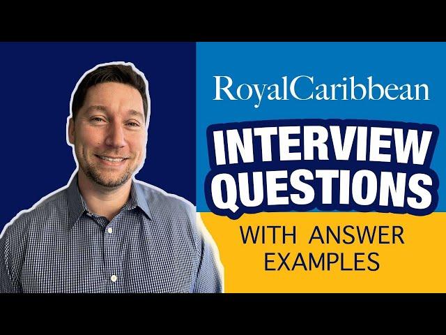 Royal Caribbean Interview Questions with Answer Examples