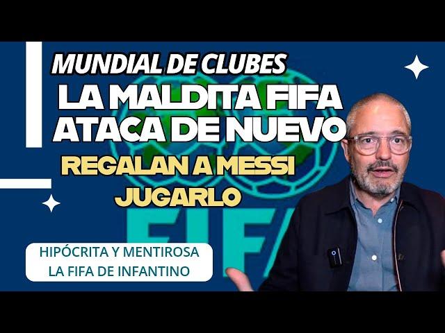 ¡ La maldita FIFA ataca de nuevo ! Le regalan al Inter de Messi el mundial de clubes 