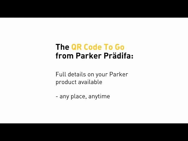 The QR Code to Go: Important Product Information Anytime, Anywhere | Parker Hannifin Prädifa