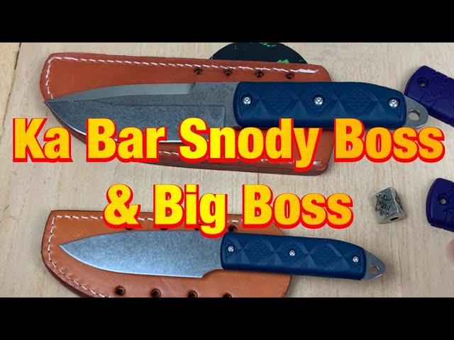 Ka Bar Snody Boss & Big Boss