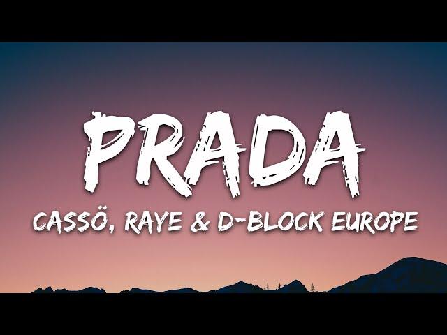 cassö, RAYE, D-Block Europe - Prada (Lyrics)