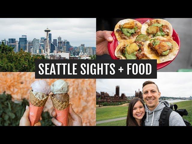 Our favorite Seattle sights + food | Last weekend living in Seattle :(