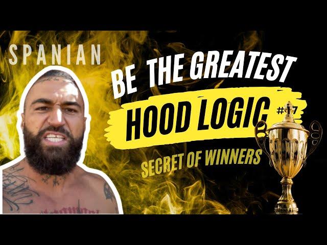 SPANIAN: Hood Logic 17 | Winners MINDSET Revealed  #spanian #crime #psychology #motivation