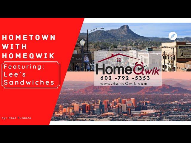 Your HomeTown with HomeQwik || Featuring Lee's Sandwiches