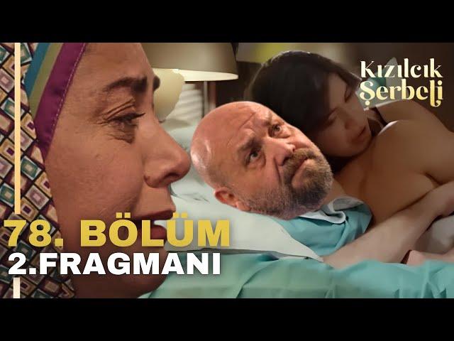 Kızılcık Şerbeti 78. Bölüm 2. Fragman | Pembe'nin Dünyası Başına Yıkıldı!