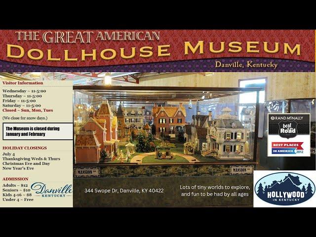 The Great American Dollhouse Museum and Miniatures Store in Danville, Kentucky