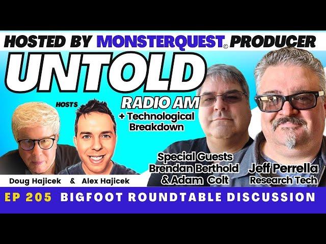 Bigfoot Roundtable with Brendan Berthold and Jeff Perrella | Untold Radio AM #205