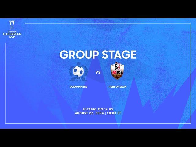 Ouanaminthe vs AC Port of Spain | 2024 Concacaf Caribbean Cup